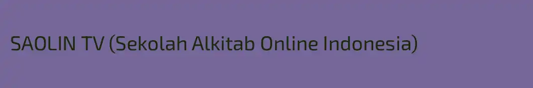 SAOLIN TV (Sekolah Alkitab Online Indonesia)